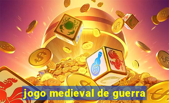 jogo medieval de guerra